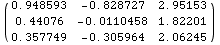 ( 0.9485930281394374`      -0.8287274254514907`     2.951532969340612`     )   ... .8220075598488026`            0.35774884502309967`     -0.3059638807223854`     2.062452750944981`