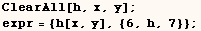 ClearAll[h, x, y] ; expr = {h[x, y], {6, h, 7}} ; 