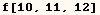 f[10, 11, 12]