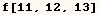 f[11, 12, 13]