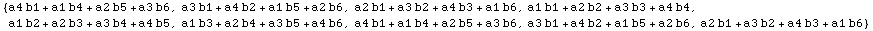 {a4 b1 + a1 b4 + a2 b5 + a3 b6, a3 b1 + a4 b2 + a1 b5 + a2 b6, a2 b1 + a3 b2 + a4 b3 + a1 b6,  ... 4 b6, a4 b1 + a1 b4 + a2 b5 + a3 b6, a3 b1 + a4 b2 + a1 b5 + a2 b6, a2 b1 + a3 b2 + a4 b3 + a1 b6}