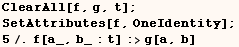 ClearAll[f, g, t] ;  SetAttributes[f, OneIdentity] ;  5/.f[a_, b_ : t] :>g[a, b] 