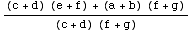 ((c + d) (e + f) + (a + b) (f + g))/((c + d) (f + g))