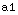 a1