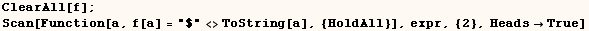 ClearAll[f] ;    Scan[Function[a, f[a] = "$"<>ToString[a], {HoldAll}], expr, {2}, HeadsTrue] 