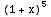 (1 + x)^5