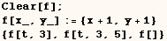 Clear[f] ; f[x_, y_] := {x + 1, y + 1} {f[t, 3], f[t, 3, 5], f[]} 