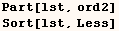 Part[lst, ord2]  Sort[lst, Less] 