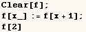 Clear[f] ;  f[x_] := f[x + 1] ;  f[2] 