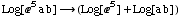 Log[^5 a b] ⟶ (Log[^5] + Log[a b] )